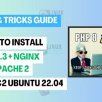 How to Install PHP 8.3 on an EC2 Ubuntu 22.04 LTS Instance