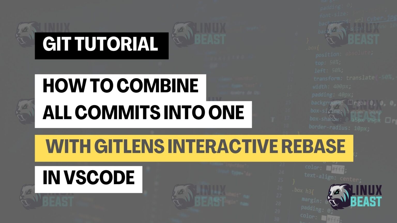 How to Combine All Commits into One with GitLens Interactive Rebase in