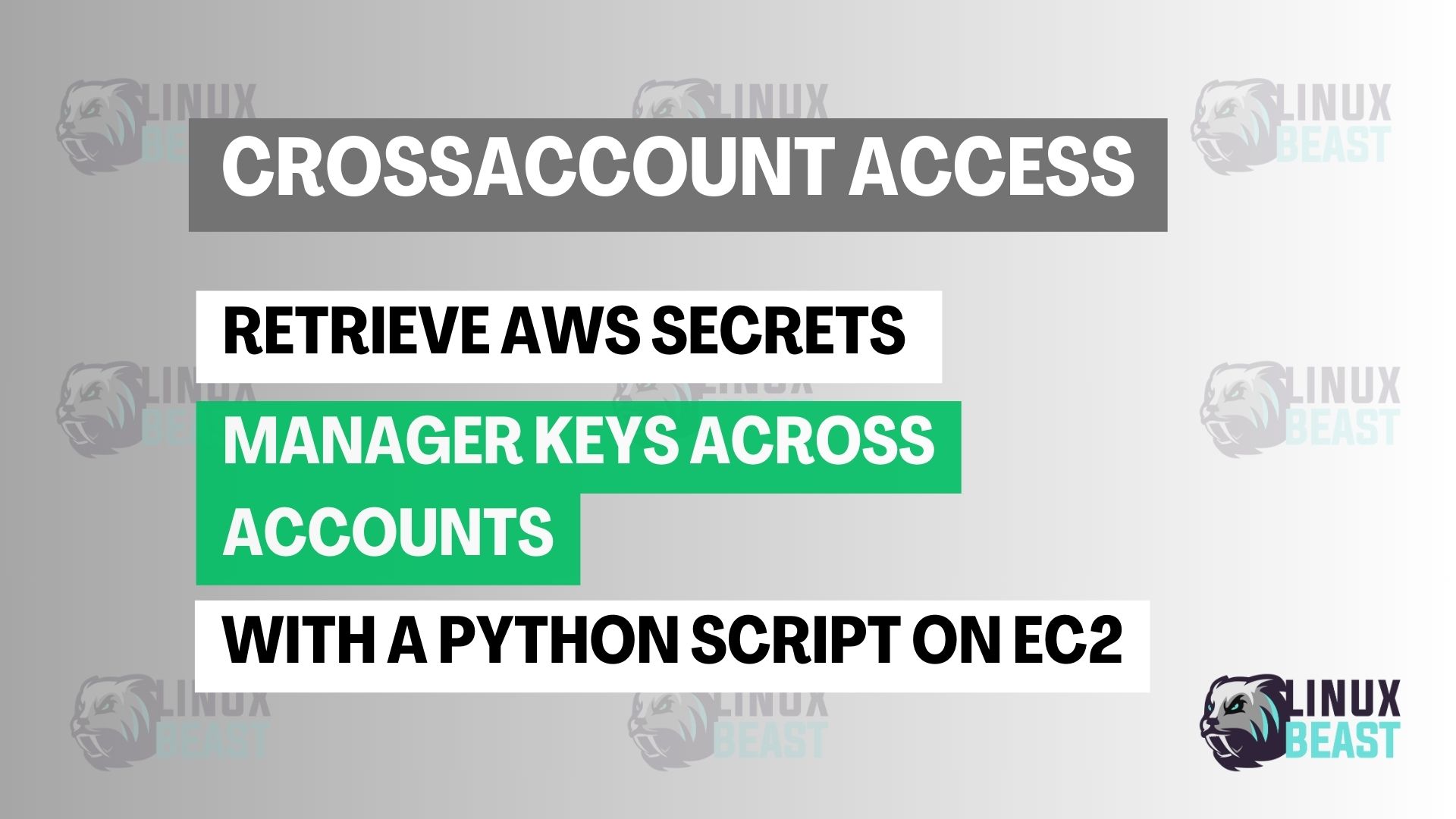 Retrieve AWS Secrets Manager Keys Across Accounts with a Python Script on EC2