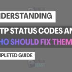 Understanding HTTP Status Codes and Who Should Fix Them