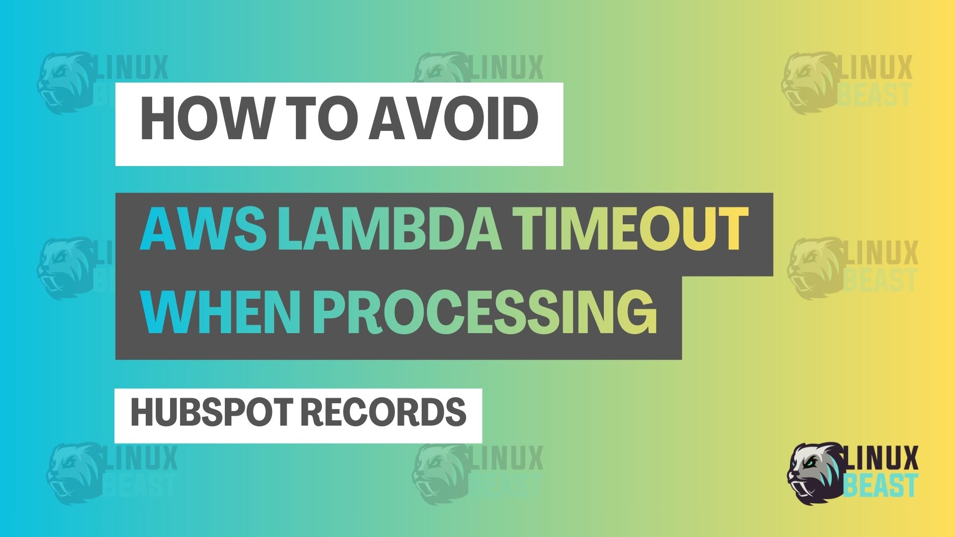 How to Avoid AWS Lambda Timeout When Processing HubSpot Records