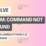 Solve 'yum command not found' in AWS Lambda Python 3.12 base image