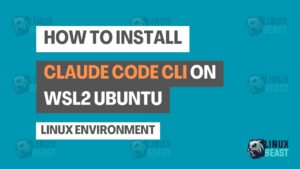 How to Install Claude Code CLI on WSL2 Ubuntu