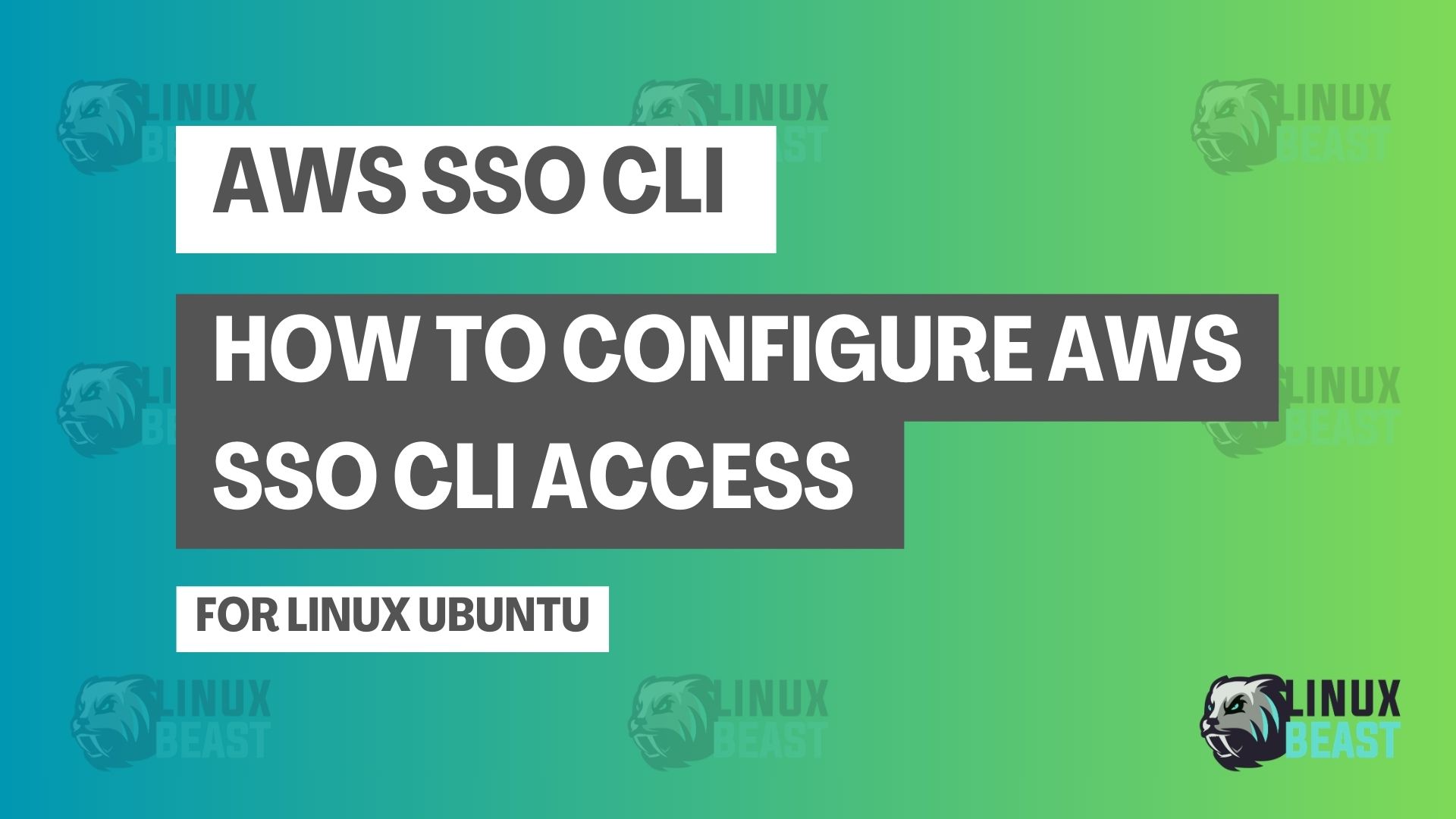 How to Configure AWS SSO CLI Access for Linux Ubuntu