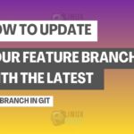 How to Update Your Feature Branch with the Latest Main Branch in Git